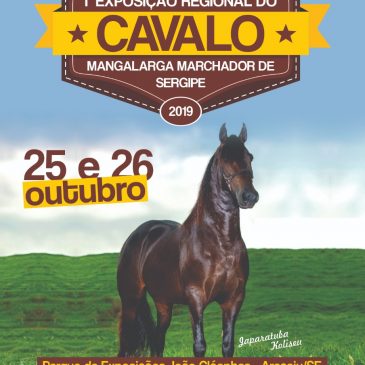 I Exposição Regional do  Cavalo Mangalarga Marchador de Sergipe