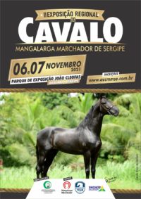 II EXPOSIÇÃO REGIONAL DO CAVALO MANGALARGA MARCHADOR DE SERGIPE